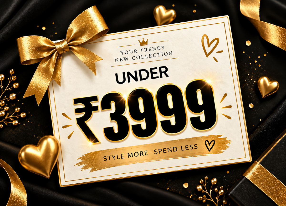UNDER ₹3999